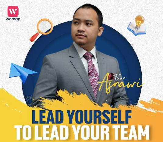 LEAD YOURSELF TO LEAD YOUR TEAM